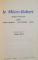 LE MICRO-ROBERT , LANGUE FRANCAISE PLUS NOMS PROPRES - CHRONOLOGIE - CARTES , 1988