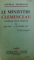 LE MINISTERE CLEMENCEAU, JOURNAL D'UN TEMOIN, VOL. I-IV par GENERAL MORDACQ , 1930