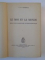 LE MOI ET LE MONDE. ESSAI D'UNE COSMOGONIE ANTHROPOMORPHIQUE par J.D. GHEREA  1938