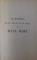 LE MYSTERE DE LA VIE ET DE LA MORT DE MATA HARI par E. GOMEZ CARRILLO , 1925