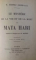 LE MYSTERE DE LA VIE ET DE LA MORT DE MATA HARI par E. GOMEZ CARRILLO , 1925