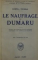 LE NAUFRAGE DU " DUMARU par LOWELL THOMAS , 1932