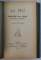 LE NU AU SALON par ARMAND SILVESTRE , COLEGAT DE TREI CARTI , 1891 - 1892