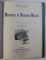 LE PASSE - BONHEUR MANQUE par G. DE PORTO - RICHE / LETTRES DE FEMMES par MARCEL PREVOST / MONSIEUR ET MADAME MOLOCH par MARCEL PREVOST , EDITIE INTERBELICA , COLEGAT DE TREI CARTI *