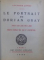 LE PORTRAIT DE DORIAN GRAY par OSCAR WILDE , bois grave de F. SIMEON , 1920,  EXEMPLAR NUMEROTAT* ,