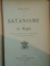 LE SATANISME ET LA MAGIE de JULES BOIS, AVEC UNE ETUDE DE J.-K. HUYSMANS, PARIS 1895