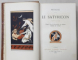 LE SATYRICON par PETRONE , illustre de 26 decorations en couleurs , 1912, EXEMPLAR 173 DIN 500 PE HARTIE HOLLANDE , LEGATURA DE ARTA