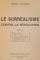 LE SURREALISME CONTRE LA REVOLUTION par ROGER VAILLAND  1948