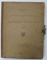 LE TRESOR BYZANTIN ET ROUMAIN DU MONASTERE DE POUTNA par O . TAFRALI ,  DEUX VOLUMES : ATLAS et TEXTE , 1925