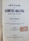 LECTIUNI DE GEOMETRIE ANALITICA PENTRU CLASA VIII REALA de NICULAE ABRAMESCU , 1912