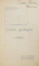 LECTURI GEOLOGICE de MARIN DEMETRESCU 1913 / CULEGERI STIINTIFICE de CONSTANTIN RADULESCU 1914 / TUBERCULOZA de T. VOICULESCU 1914