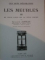 LES ARTS DECORATIFS LES MEUBLES VOL. I - III ( 134 illustrations ) par GUILLAUME JANNEAU