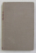 LES CELIBATAIRES - roman par HENRY DE MONTHERLANT , 1934