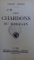 LES CHARDONS DU BARAGAN par PANAIT ISTRATI , 1928