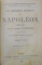 LES DERNIERS MOMENTS DE NAPOLEON 1819 - 1821  par le docteur ANTOMMARCHI , COLIGAT DE DOUA VOLUME , PREZINTA PETE SI URME DE UZURA