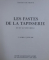 LES FASTES DE LA TAPISSERIE DU XV e AU XVIII e SIECLE , INSTITUT DE FRANCE , 1984