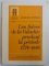 LES FOIRES DE LA VALACHIE PENDANT LA PERIODE 1774 -1848 par GEORGETA PENELEA , 1973