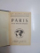 LES GUIDES BLEUS SOUS LA DIRECTION DE FRANCIS AMBRIERE: PARIS ET SA PROCHE BANLIEUE, PARIS  1957