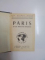LES GUIDES BLEUS SOUS LA DIRECTION DE FRANCIS AMBRIERE: PARIS ET SA PROCHE BANLIEUE, PARIS  1957