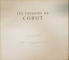 LES PEYSAGES DE COROT 1796-1875 text D. CROAL THOMSON - PARIS, 1913 COMPLET