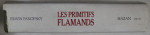 LES PRIMITIFS FLAMANDS par ERWIN PANOFSKY , 1992