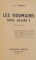 LES ROUMAINS NOS ALLIES? par P.J. THOMAS, PARIS  1939