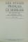 LES STYLES FRANCAIS , LE MOBILIER DU MOYEN AGE AU MODERN STYLE 1500-1900 , 1964