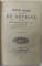 LETTRES CHOISIES DE MADAME DE SEVIGNE , PRECEDEES DE SON ELOGE PAR MADAME A. TASTU , 1884 , LEGATURA DEOSEBITA , COTOR  SI COLTARE DIN PIELE