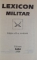 LEXICON MILITAR ,  EDITIA A II-a  , 1994