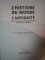 L'HISTOIRE DU MONDE . L'ANTIQUITE (AFRIQUE , ORIENT  ANCIEN , MONDE GRECO-ROMAIN , EXTREME-ORIENT , AMERIQUES) , 1993