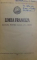 LIMBA FRANCEZA  - MANUAL PENTRU CLASA A X  -A MEDIE , 1955