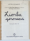LIMBA GERMANA , MANUAL PENTRU CLASA A III - A de GRETE KLASTER - UNGUREANU ... ANTONIA LORINCZI , 1993