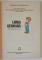LIMBA GERMANA , MANUAL PENTRU CLASA A IV - A de GRETE KLASTER - UNGUREANU ,... MONICA NICULESCU , 1993