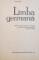 LIMBA GERMANA, MANUAL PENTRU CLASA A X -A LICEU SI ANII II - III LICEE DE SPECIALITATE (ANUL II STUDIU) de BRUNO COLBERT, 1967