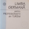 LIMBA GERMANA, PENTRU PROFESIONISTII DIN TURISM de ADRIANA IACOV, 2006