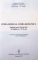 LIMBA ROMANA , LIMBA ROMANICA , OMAGIU  ACAD. MARIUS SALA LA IMPLINIREA A 75 DE ANI  , 2007