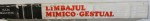 LIMBAJUL MIMICO GESTUAL - DICTIONAR BILINGV ILUSTRAT , de IULIA DRAGUTOIU , 1992 *PREZINTA HALOURI DE APA