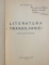 LITERATURA TRANSILVANIEI  - STUDII - ARTICOLE - CONFERINTE de ION BREAZU , 1944 , DEDICATIE*