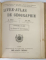 LIVRE - ATLAS DE GEOGRAPHIE par M. PETIT et Mme . ROY , VOLUMELE I - III , COLEGAT , 1906