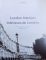 LONDON INTERIORS edited by ANGELIKA TASCHEN and JANE EDWARDS  , EDITIE IN ENGLEZA  - GERMANA - FRANCEZA , 2000