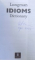 LONGMAN IDIOMS DICTIONARY  - OVER 6000 IDIOMS , 2000