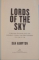 LORDS OF THE SKY by DAN HAMPTON , 2014