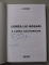 LUMEA LUI MOSARI E LUMEA CALATORIILOR de G. MOSARI , 2010