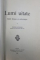 LUMI UITATE de TEOHARI ANTONESCU - IASI 1901, CONTINE SEMNATURA AUTORULUI