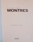 L`UNIVERS DES MONTRES de JEAN LASSAUSSOIS, GILLES LHOTE, 2002