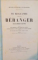 MA BIOGRAPHIE ECRITE PAR BERANGER AVEC UN APPENDICE ET DES NOTES 1868 / MUSIQUE DES CHANSONS DE BERANGER AIRS NOTES ANCIENS ET MODERNES, PARIS