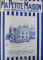 MA PETITE MAISON  - REVUE MENSUELLE DE L ' HABITATION , NR . 59 - 70 , 1926