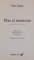 MAC SI MEMORIE de PAUL CELAN , 2006*PREZINTA SUBLINIERI CU CREIONUL