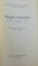 MAGIA NATURALA  - FILOSOFIA OCULTA SAU MAGIA ( CARTEA  I ) de CORNELIUS AGRIPPA VON NETTESHEIM , 2010