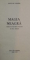 MAGIA NEAGRA de BOUE DE VILLIERS , 1993 * PREZINTA INSEMNARI CU MARKER - UL SI URME DE UZURA